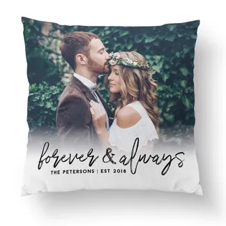 Forever & Always Pillow